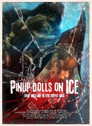 Another movie Pinup Dolls on Ice of the director Geoff Klein.