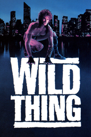 Another movie Wild Thing of the director Max Reid.