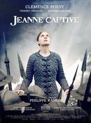 Another movie Jeanne captive of the director Philippe Ramos.