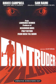 Another movie Intruder of the director Scott Spiegel.