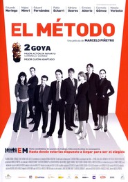 Another movie El metodo of the director Marcelo Pineyro.