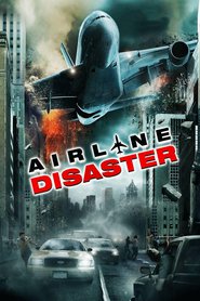 Another movie Airline Disaster of the director John Willis III.