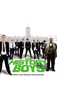 Another movie The History Boys of the director Nicholas Hytner.