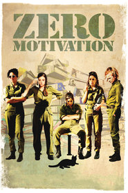 Another movie Zero Motivation of the director Talya Lavie.