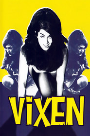 Another movie Vixen! of the director Russ Meyer.