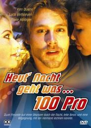 Another movie 100 Pro of the director Simon Verhoeven.