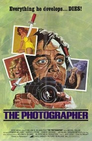Another movie The Photographer of the director William Byron Hillman.
