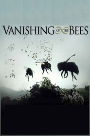 Another movie Vanishing of the Bees of the director George Langworthy.