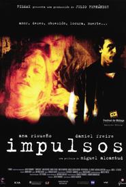 Another movie Impulsos of the director Miguel Alcantud.