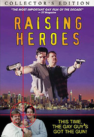 Another movie Raising Heroes of the director Douglas Langway.