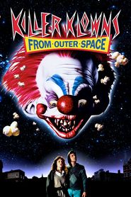 Another movie Killer Klowns from Outer Space of the director Stephen Chiodo.