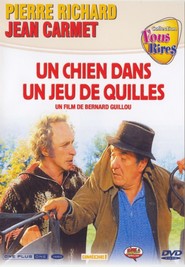 Another movie Un chien dans un jeu de quilles of the director Bernard Guillou.