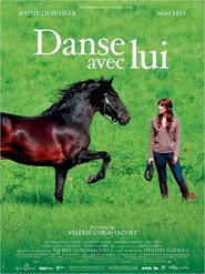 Another movie Danse avec lui of the director Valerie Guignabodet.