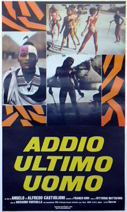 Another movie Addio ultimo uomo of the director Alfredo Castiglioni.