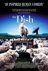 Another movie The Dish of the director Rob Sitch.