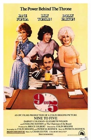 Another movie Nine to Five of the director Colin Higgins.