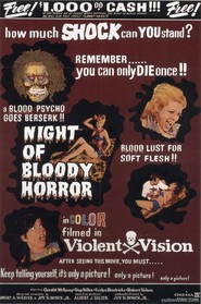 Another movie Night of Bloody Horror of the director Joy N. Houck Jr..