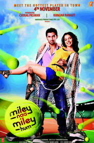 Another movie Miley - Naa Miley - Hum of the director Tanveer Khan.