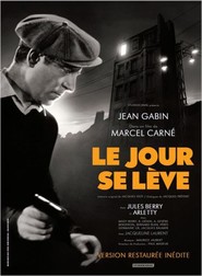 Another movie Le jour se leve of the director Marcel Carne.
