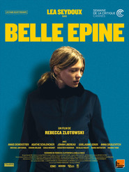 Another movie Belle Epine of the director Rebekka Zlotovski.