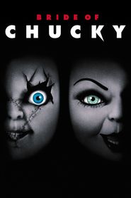Another movie Bride of Chucky of the director Ronny Yu.