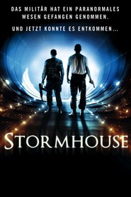 Another movie Stormhouse of the director Dan Turner.