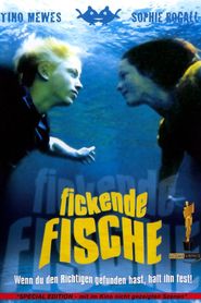 Another movie Fickende Fische of the director Almut Getto.