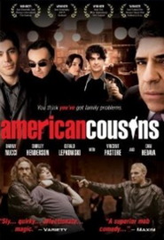 Another movie American Cousins of the director Don Coutts.