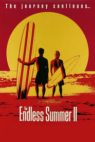 Another movie The Endless Summer 2 of the director Bruce Brown.