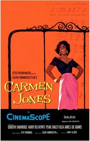 Another movie Carmen Jones of the director Otto Preminger.