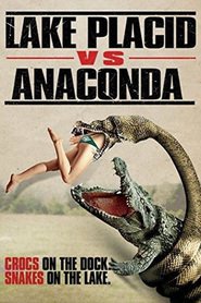 Another movie Lake Placid vs. Anaconda of the director A.B. Stone.
