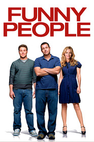 Another movie Funny People of the director Judd Apatow.