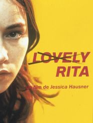 Another movie Lovely Rita of the director Jessica Hausner.