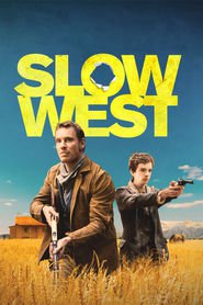 Another movie Slow West of the director John Maclean.