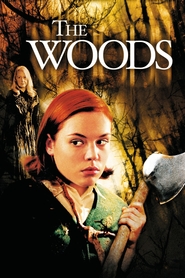 Another movie The Woods of the director Lucky McKee.