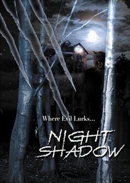 Another movie Night Shadow of the director Randolph Cohlan.
