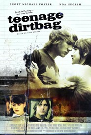 Another movie Teenage Dirtbag of the director Redjina Krosbi.