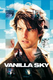 Another movie Vanilla Sky of the director Cameron Crowe.