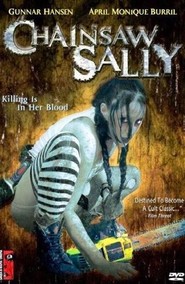 Another movie Chainsaw Sally of the director Jimmyo Burril.