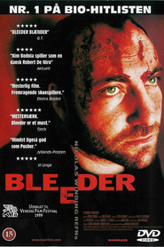 Another movie Bleeder of the director Nicolas Winding Refn.