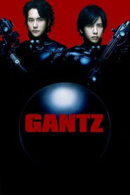Another movie Gantz of the director Shinsuke Sato.