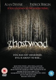 Another movie Ghostwood of the director Justin O\'Brien.