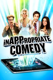 Another movie InAPPropriate Comedy of the director Vince Offer.