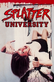 Another movie Splatter University of the director Richard W. Haines.