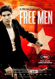 Another movie Les hommes libres of the director Ismael Ferroukhi.