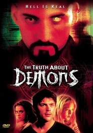 Another movie The Irrefutable Truth About Demons of the director Glenn Standring.