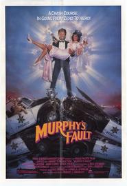 Another movie It's Murphy's Fault of the director Robert J. Smawley.