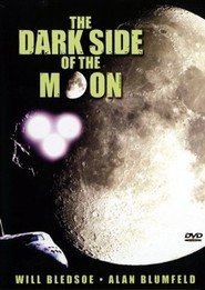 Another movie The Dark Side of the Moon of the director D.J. Webster.