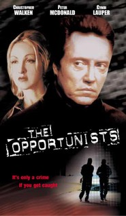 Another movie The Opportunists of the director Myles Connell.