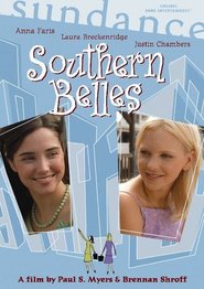 Another movie Southern Belles of the director Paul S. Myers.